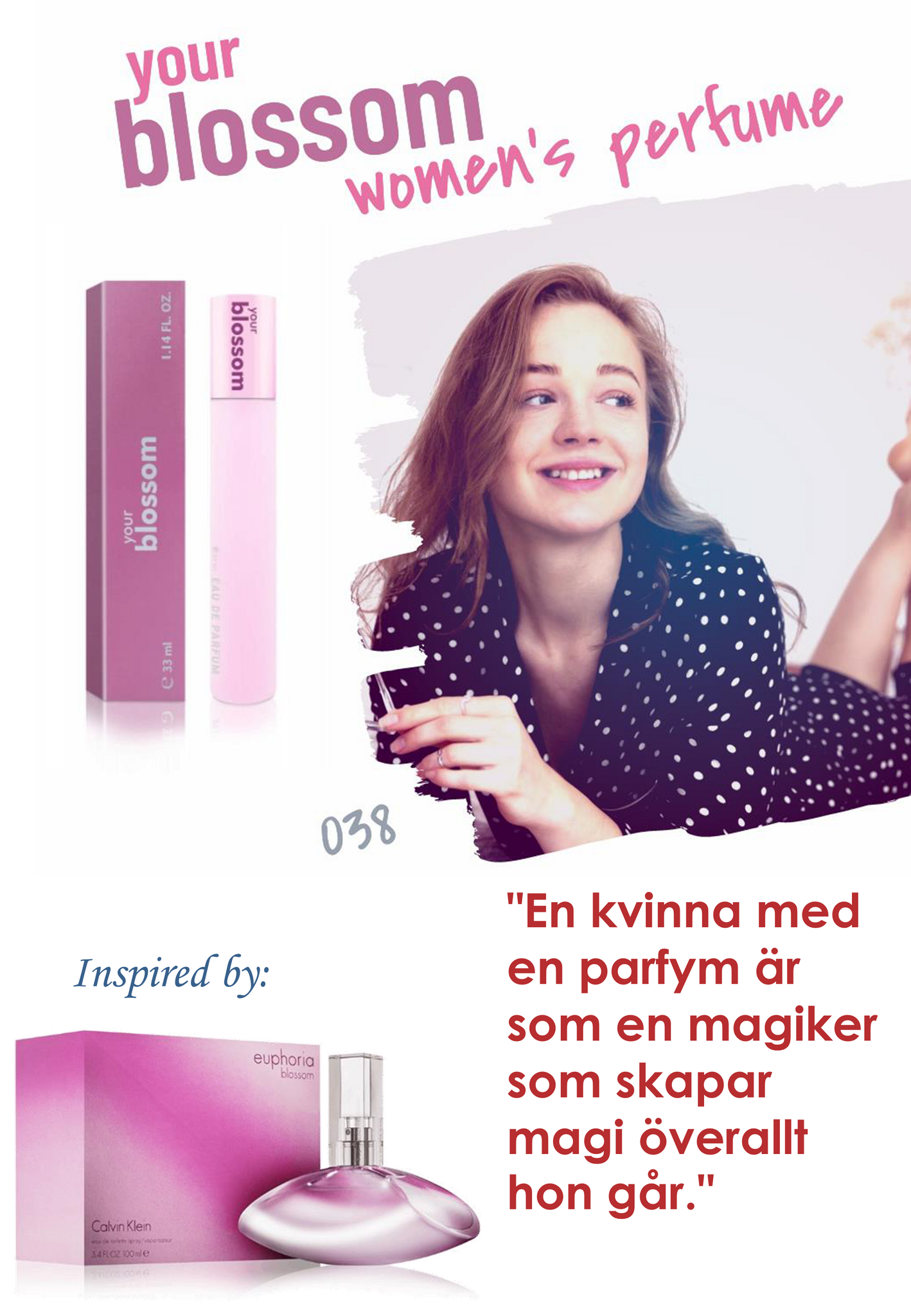 038. Your Blossom - mini parfym för kvinnor - inspirerad av EUPHORIA BLOSSOM*