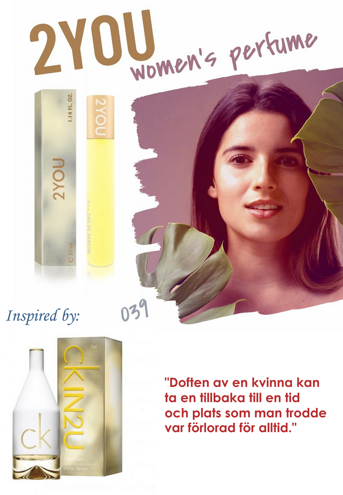 039. 2YOU - mini parfym för kvinnor - inspirerad av IN2U*